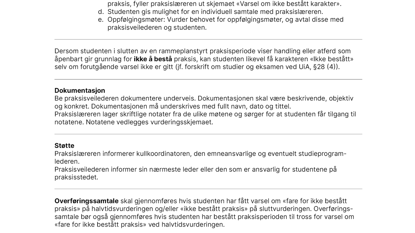 Tabell 1. Fremgangsmåte ved fare for ikke bestått eller ikke bestått praksisperiode